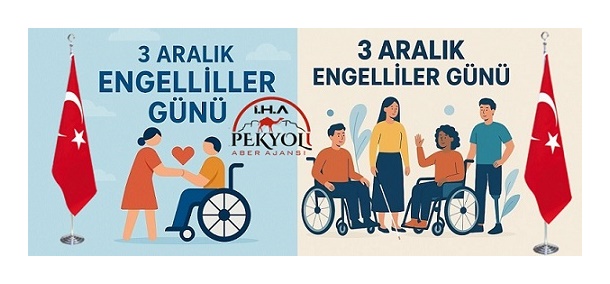 3 Aralık Dünya Engelliler Günü